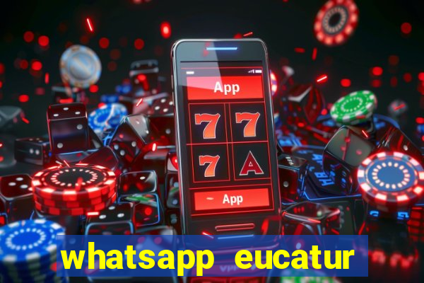 whatsapp eucatur porto velho